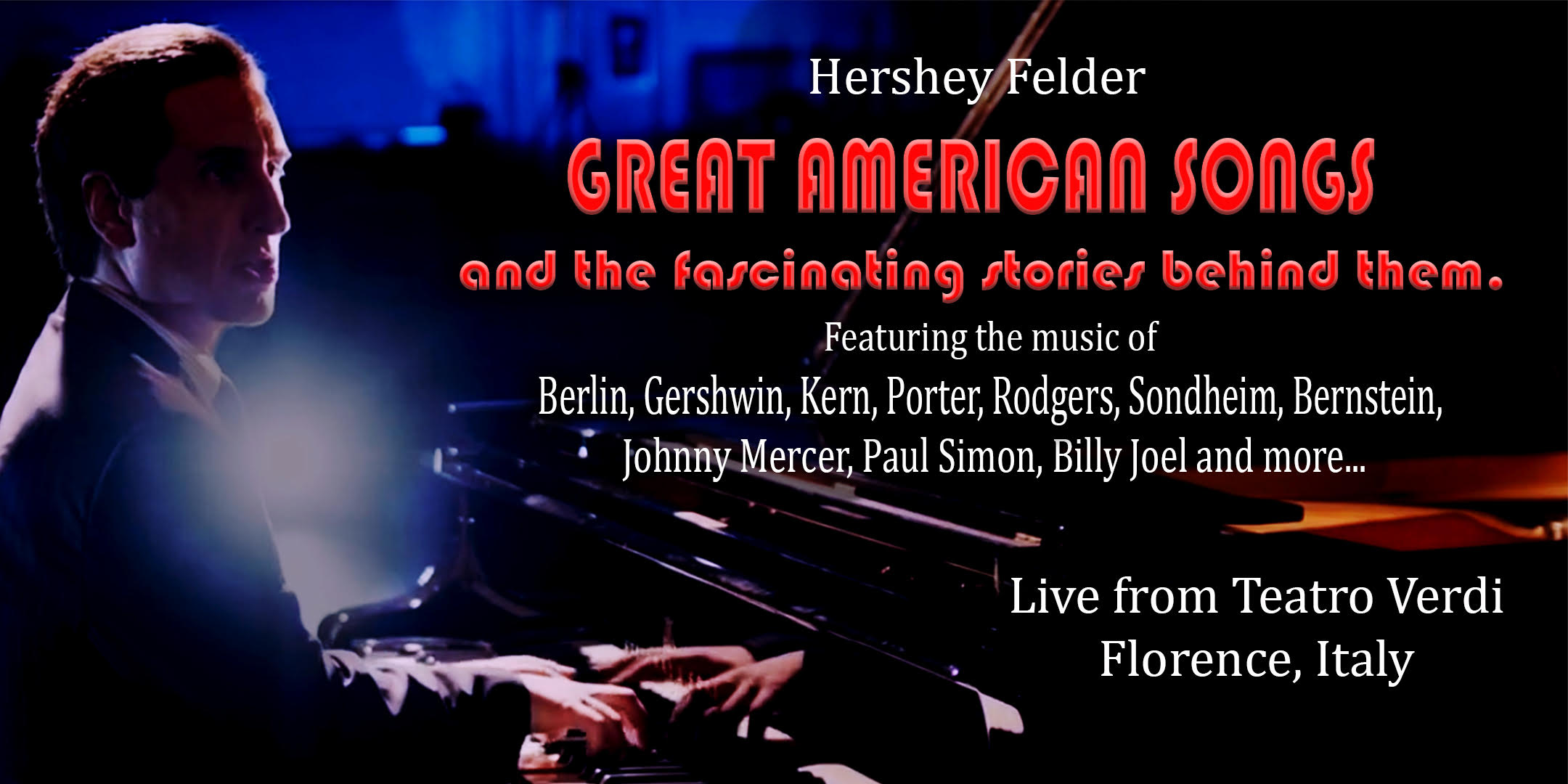 HERSHEY FELDER'S GREAT AMERICAN SONGS